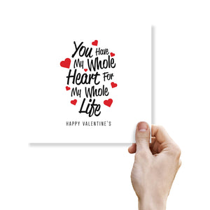 My Whole Heart Valentine's Day Card - Romantic Gesture