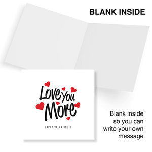 Love You More Valentine's Day Card - Classic Heart Design