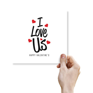 I Love Us Valentine's Day Card - Perfect for Couples