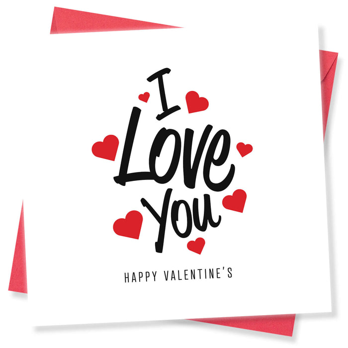 I Love You Valentine's Day Card - Romantic Red Hearts Design