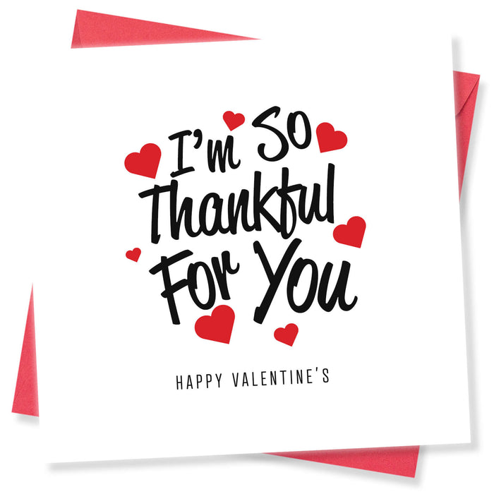 Thankful for You Valentine's Day Card - Heartfelt Love