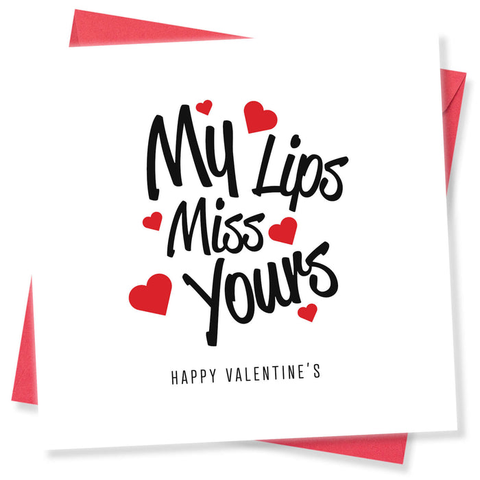 My Lips Miss Yours Valentine's Card - Romantic and Playful