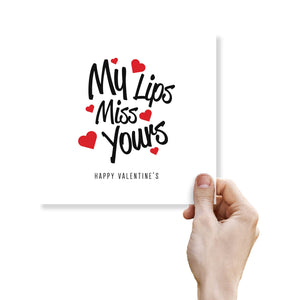 My Lips Miss Yours Valentine's Card - Romantic and Playful