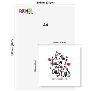 You're Not My Number 1, You're My Only One Valentine's Day Card - Romantic Design