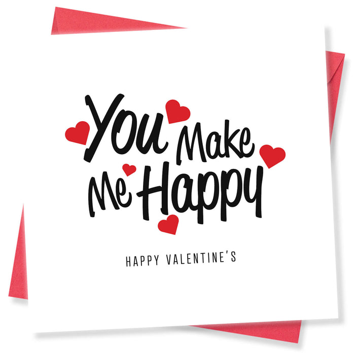 You Make Me Happy Valentine's Day Card - Sweet and Loving