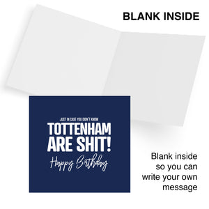 Just in case you didn't know Tottenham are shit