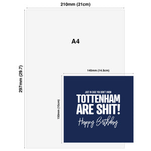 Just in case you didn't know Tottenham are shit