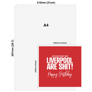 Just in case you didn't know Liverpool are shit