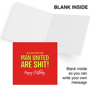 Just in case you didn't know Man United are shit