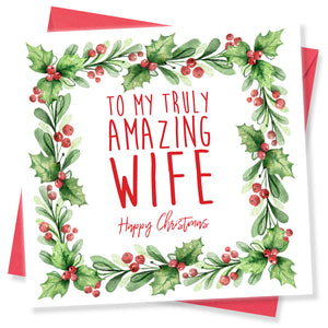 To My Truly Amazing Wife Happy Christmas