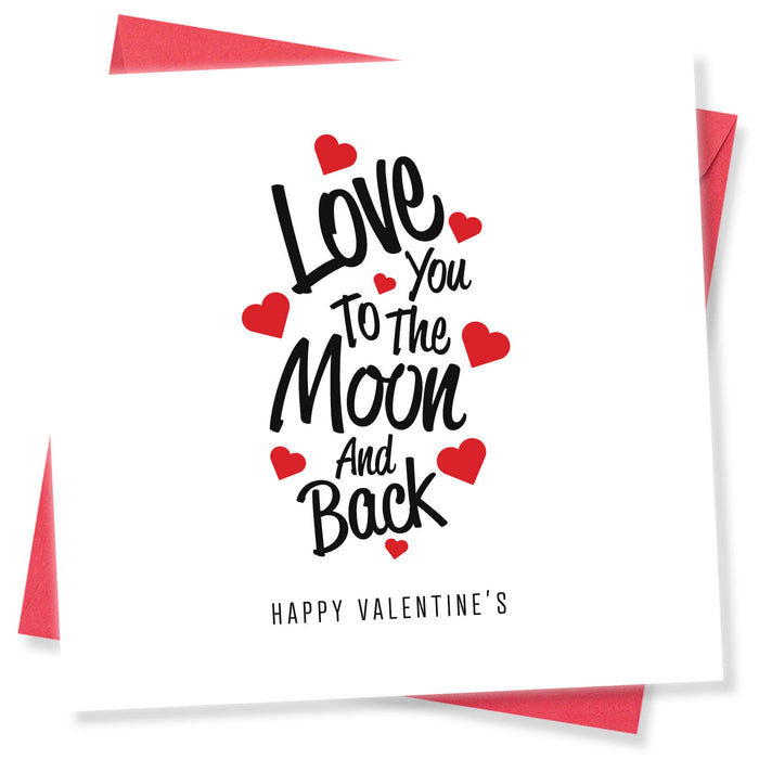 Love You Too The Moon and Back - Romantic Hearts Design