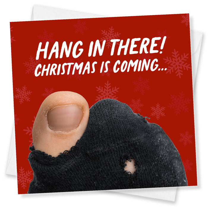 Hang in there Christmas is coming