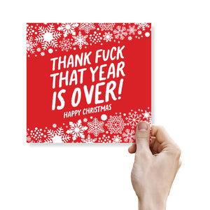 Thank Fuck that year is over! Happy Christmas