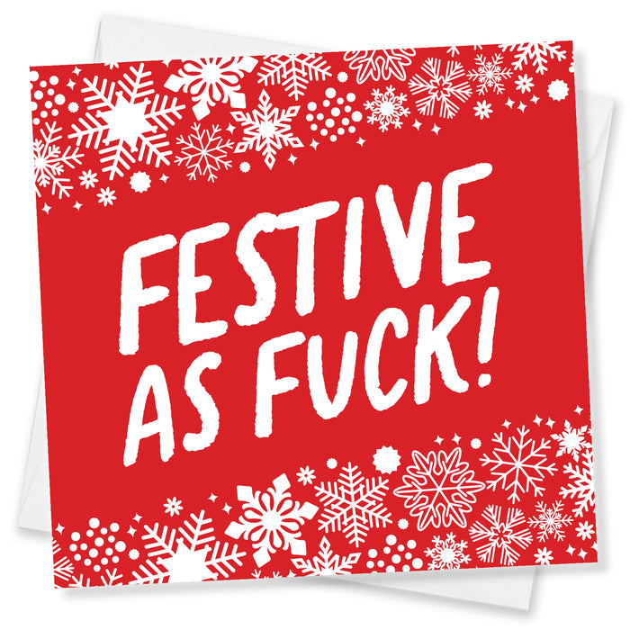 Festive as Fuck!