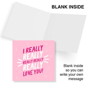 Valentine’s Card For Husband, Valentine’s Card For Wife, Valentine’s Day Card, I really really really really really Love you!